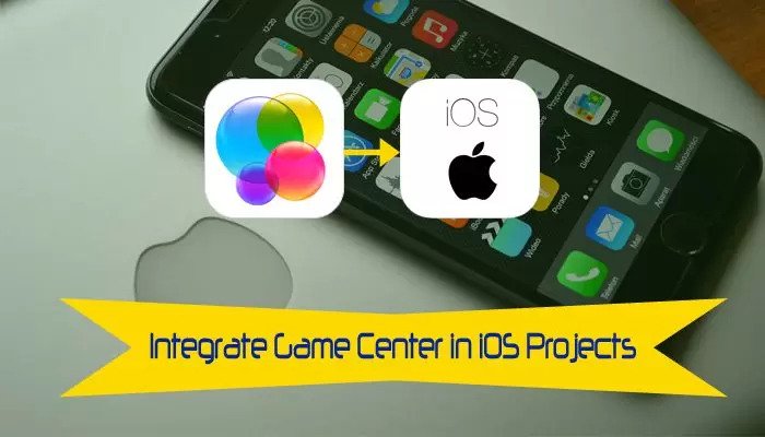 Integrate Game Center in iOS Project